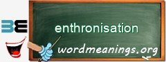 WordMeaning blackboard for enthronisation